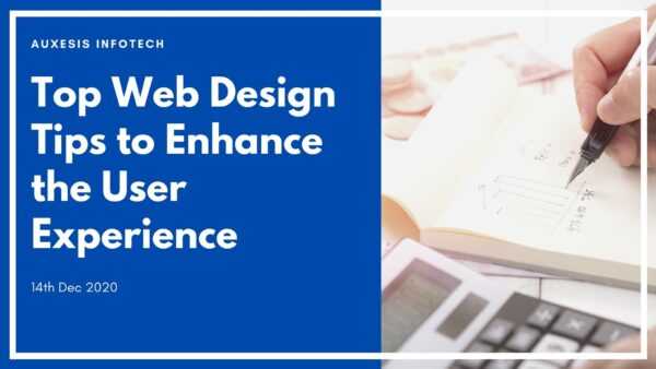 Top Web Design Tips to Enhance the User Experience