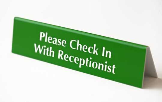check in with receptionist sign