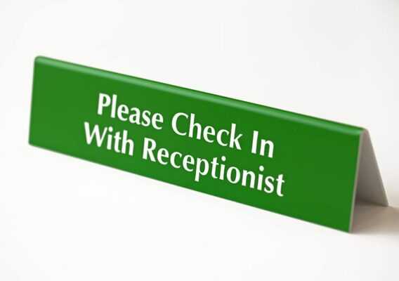 check in with receptionist sign